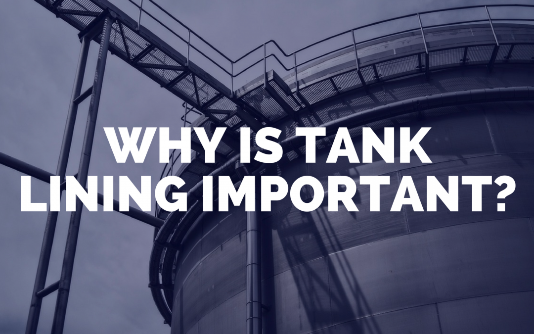 why is tank lining important